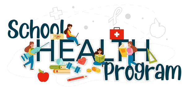 SCHOOL HEALTH PROGRAM