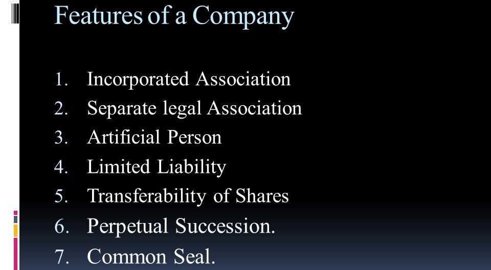 Features of a Company: