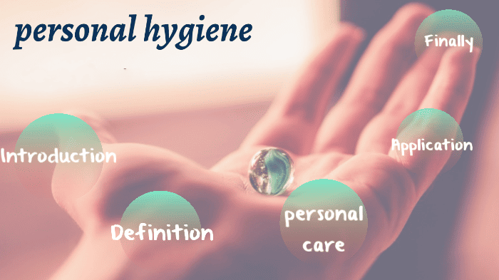 Introduction to personal hygiene