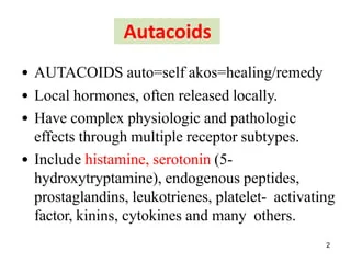 Autocoids Neuropeptides & Ergot Alkaloids