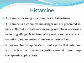 Autocoids -- Histamine